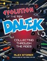 Evolution Of The Toy Dalek - Alex Storer - 9781845832360