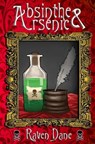 Absinthe & Arsenic - Dane - 9781845838584
