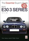 BMW E30 3 Series 1981 to 1994 - Ralph Hosier - 9781845844431