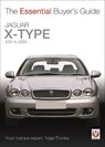 Jaguar X-Type – 2001 to 2009 - Nigel Thorley - 9781845844622