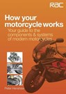 How your motorcycle works - Peter Henshaw - 9781845845377