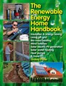 The Renewable Energy Home Handbook - Lindsay Porter - 9781845847593