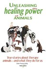 Unleashing the Healing Power of Animals - Dale Preece-Kelly - 9781845849566