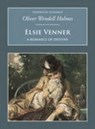 Elsie Venner: A Romance of Destiny - Oliver Wendell-Holmes - 9781845881917