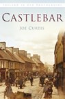 Castlebar - Joe Curtis - 9781845887902