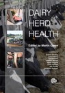 Dairy Herd Health - Martin (Professor of Cattle Health & Epidemiology Green - 9781845939977
