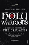 Holy Warriors - Jonathan Phillips - 9781845950781