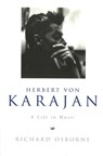 Herbert Von Karajan - Richard Osborne - 9781845952174