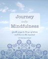 Journey into Mindfulness - Dr Patrizia Collard - 9781846014567