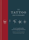 The Tattoo Dictionary - Trent Aitken-Smith ; Ashley Tyson - 9781846016608