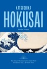 Katsushika Hokusai - Aurelie Samuel - 9781846016691