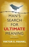 Man's Search for Ultimate Meaning - Viktor E Frankl - 9781846043062