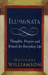 Illuminata - Marianne Williamson - 9781846044410