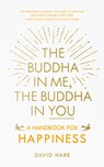The Buddha in Me, The Buddha in You - David Hare - 9781846044953