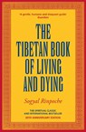 The Tibetan Book Of Living And Dying - Sogyal Rinpoche - 9781846048463