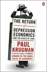 The Return of Depression Economics - Paul Krugman - 9781846142390