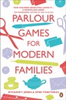 Parlour Games for Modern Families - Myfanwy Jones - 9781846143472