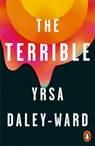 The Terrible - Yrsa Daley-Ward - 9781846149825