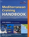 Mediterranean Cruising Handbook - Rod Heikell ; Lucinda Heikell - 9781846231704