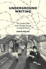 Underground Writing - WELSH,  David - 9781846312236
