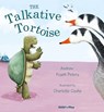 The Talkative Tortoise - Andrew Fusek Peters - 9781846434181