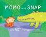 Momo and Snap - Airlie Anderson - 9781846435980