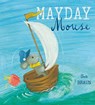 Mayday Mouse - BRAUN,  Seb - 9781846437595