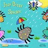 Itsy Bitsy Spider - Nora Hilb - 9781846439742