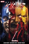 Deadpool Kills the Marvel Universe Omnibus - Cullen Bunn - 9781846539879