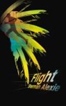 Flight - Sherman Alexie - 9781846551529