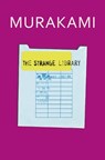 The Strange Library - Haruki Murakami - 9781846559211