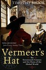 Vermeer's Hat - Timothy Brook - 9781846681202