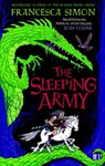 The Sleeping Army - Francesca Simon - 9781846682797