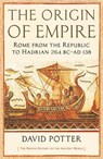 The Origin of Empire - David Potter - 9781846683886