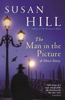 The Man in the Picture - HILL,  Susan - 9781846685446