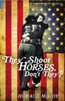 They Shoot Horses, Don't They? - Horace McCoy - 9781846687396