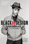 Black by Design - Pauline Black - 9781846687914