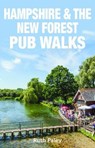 Hampshire & the New Forest Pub Walks - Ruth Paley - 9781846743887