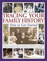 Tracing Your Family History How to Get Started - Chater Kathy - 9781846811609