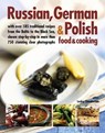 Russian, German & Polish Food & Cooking - Chamberlain Lesley - 9781846814730