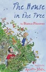 The House in the Tree - Bianca Pitzorno - 9781846884108