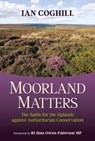 Moorland Matters - Ian Coghill - 9781846893476