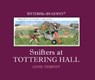 Snifters at Tottering Hall - Annie Tempest - 9781846893728