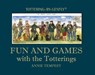 Fun and Games with the Totterings - Annie Tempest - 9781846894053