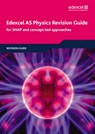 Edexcel AS Physics Revision Guide - Tim Tuggey ; Richard Laird ; Pauline Anning ; Keith Bridgeman - 9781846905957