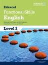 Edexcel Level 2 Functional English Student Book - Clare Constant ; Keith Washington - 9781846906930