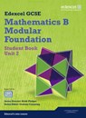 GCSE Mathematics Edexcel 2010: Spec B Foundation Unit 2 Student Book - Keith Pledger ; Karen Hughes ; Graham Cumming ; Kevin Tanner - 9781846908057