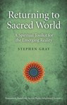 Returning To Sacred World - Stephen Gray - 9781846946004