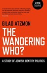 The Wandering Who - Gilad Atzmon - 9781846948763