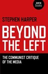 Beyond the Left - Stephen Harper - 9781846949777